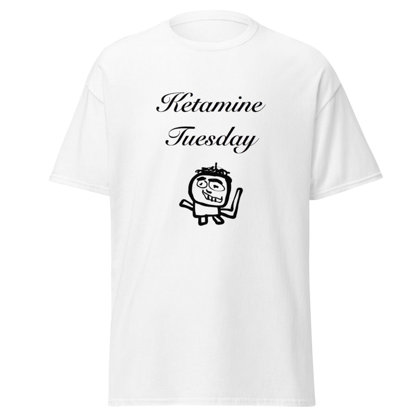 KETAMINE TUESDAY TEE