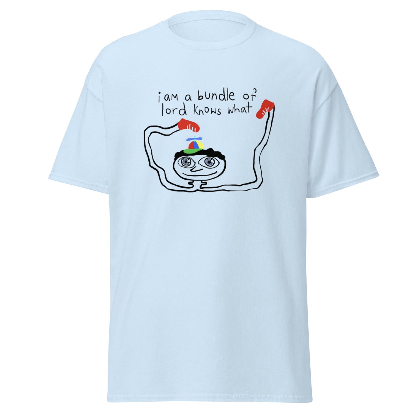 I AM A BUNDLE OF LORD KNOWS WHAT TEE