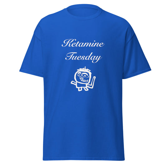 KETAMINE TUESDAY TEE