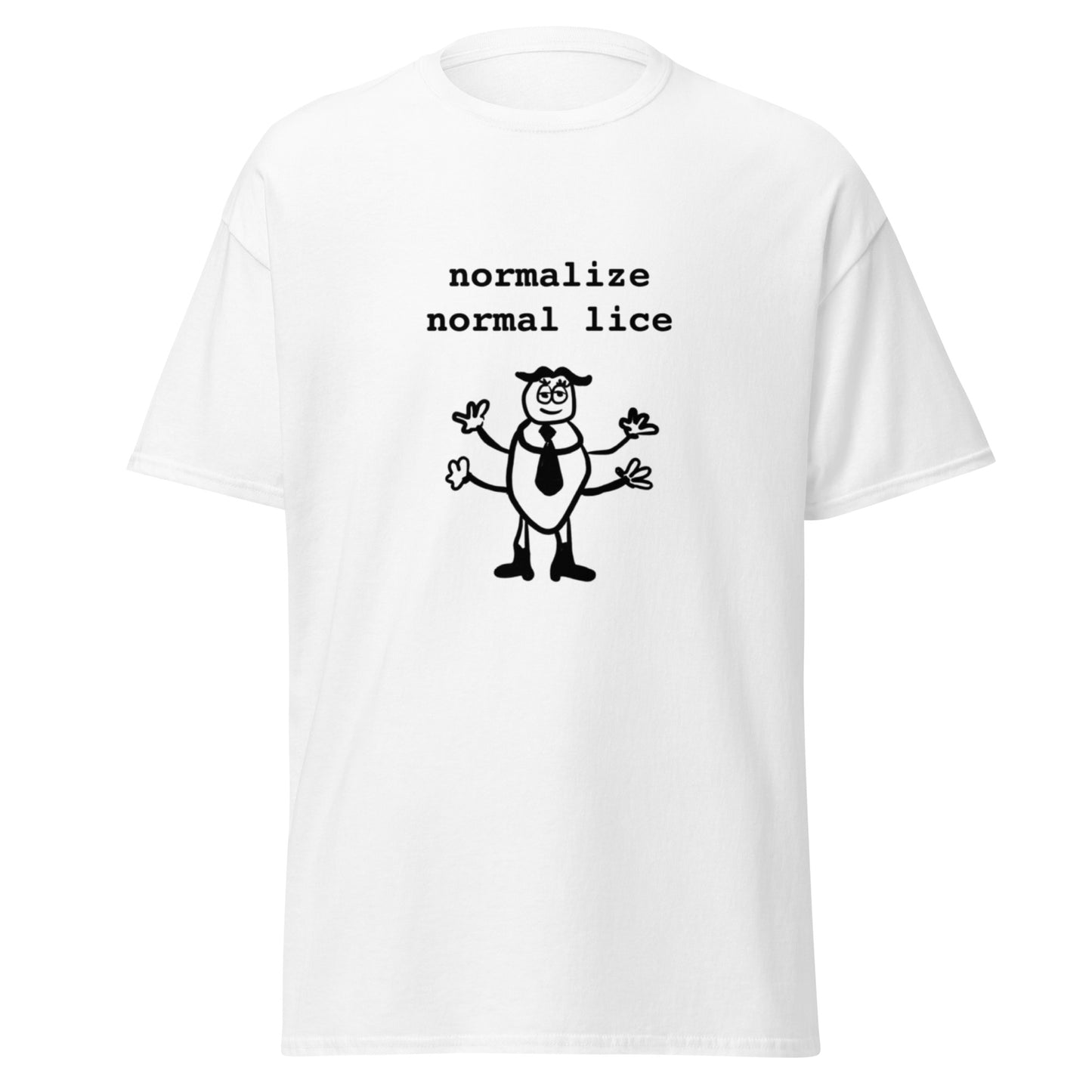 NORMALIZE NORMAL LICE TEE