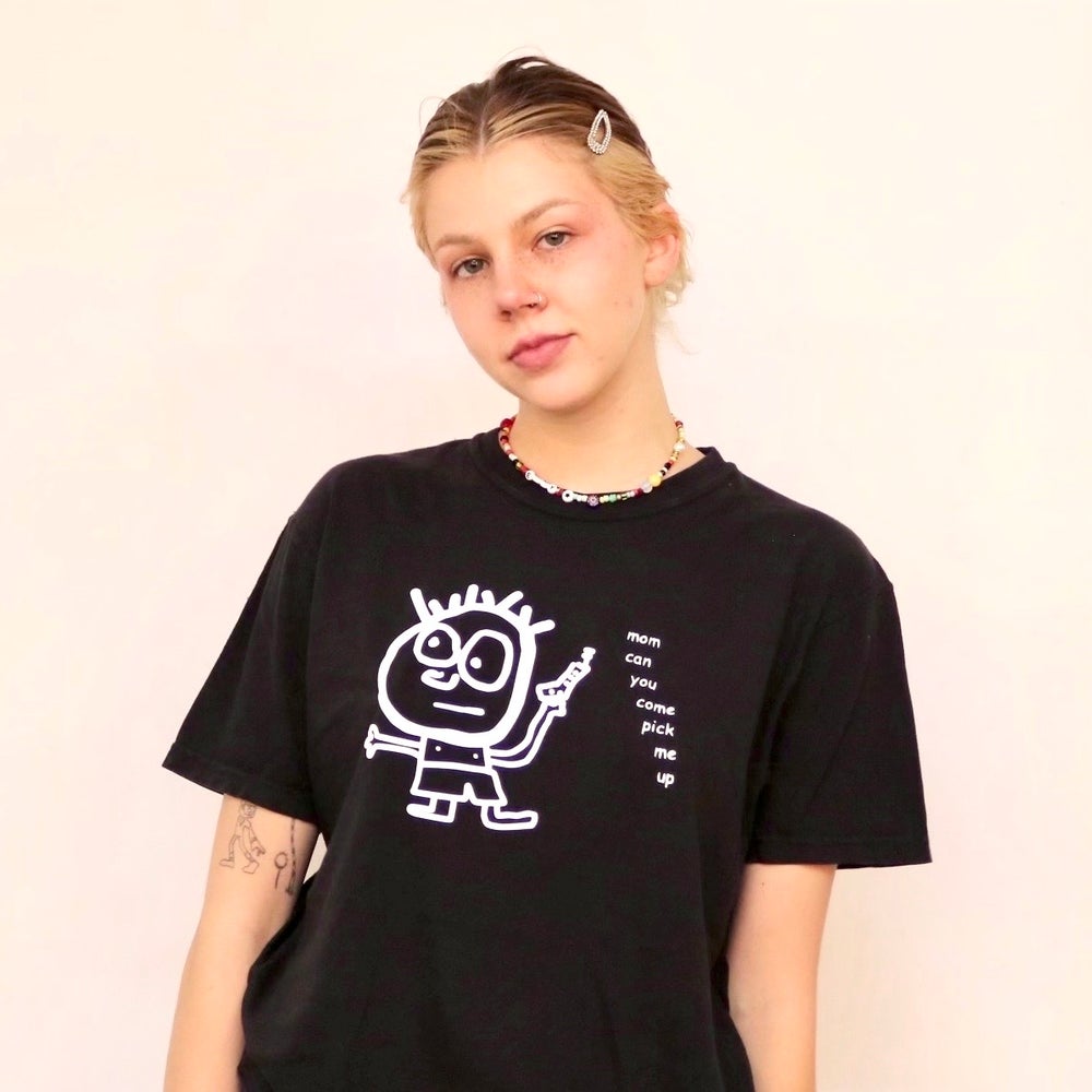 MOM CAN YOU PICK ME UP TEE